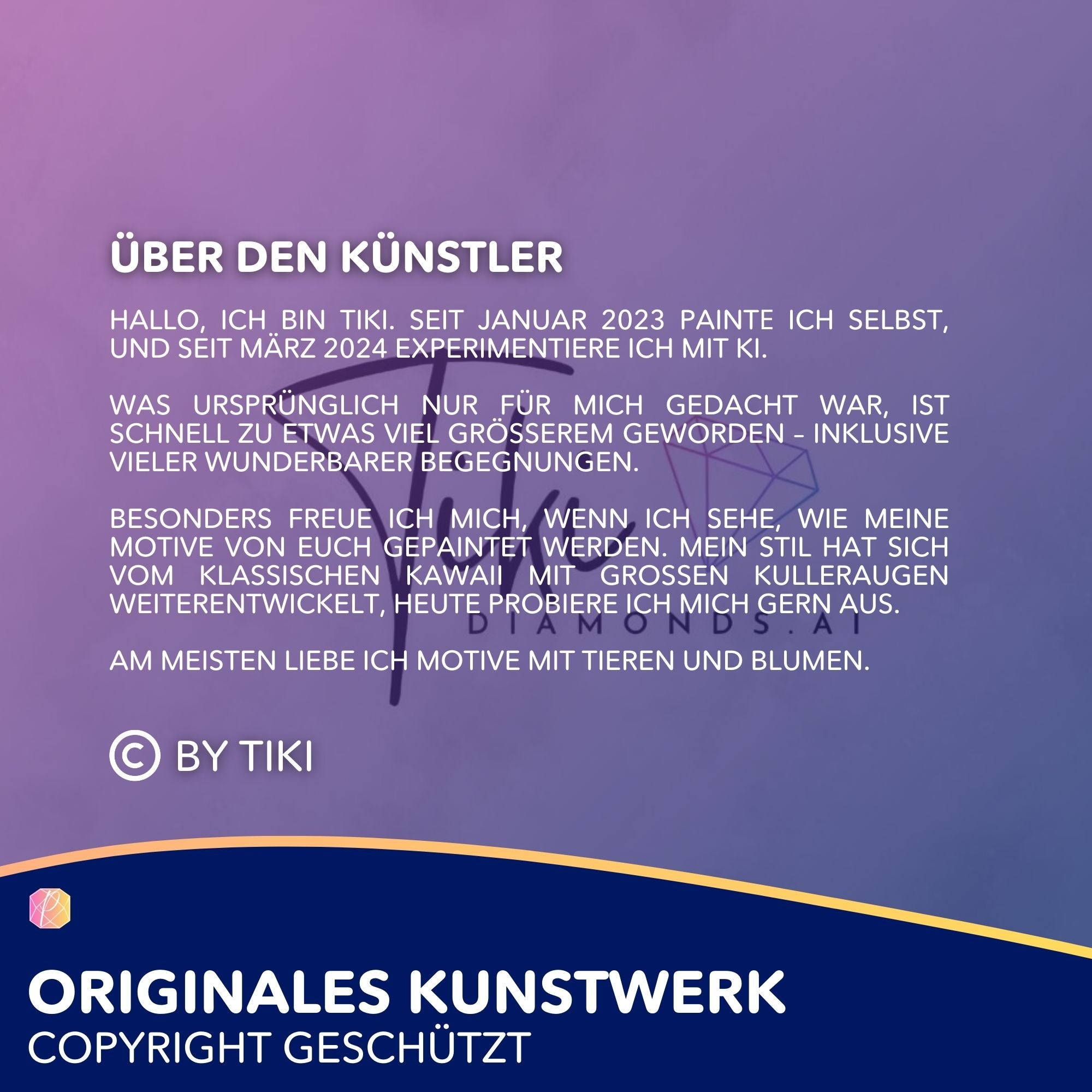 Künstler-Porträt für Diamond Painting Designs von Tiki mit Fokus auf niedliche Tiermotive und magische Kunststile.
