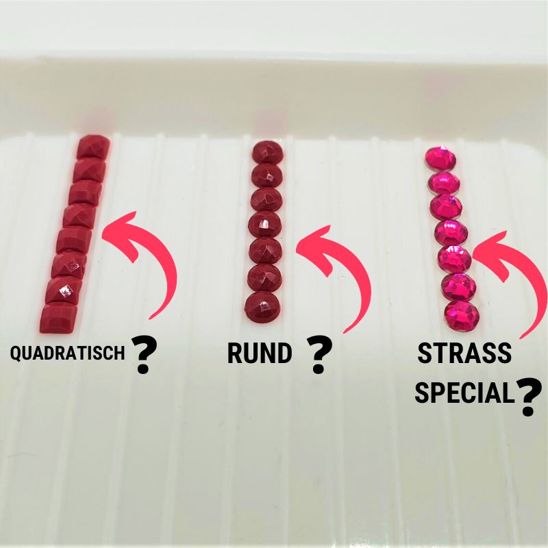 Quadratisch, Rund oder Strass Special? Gemeinsamkeiten und Unterschiede der Steinsorten