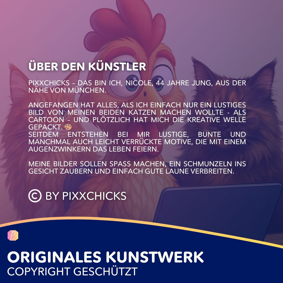 Künstlerporträt für Diamond Painting und Malen nach Zahlen Motive von Pixxchicks mit Cartoon-Hahn und flauschigen Katzen.
